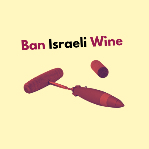 Ban Israeli Wine promotional image of a bomb attached to a corkscrew